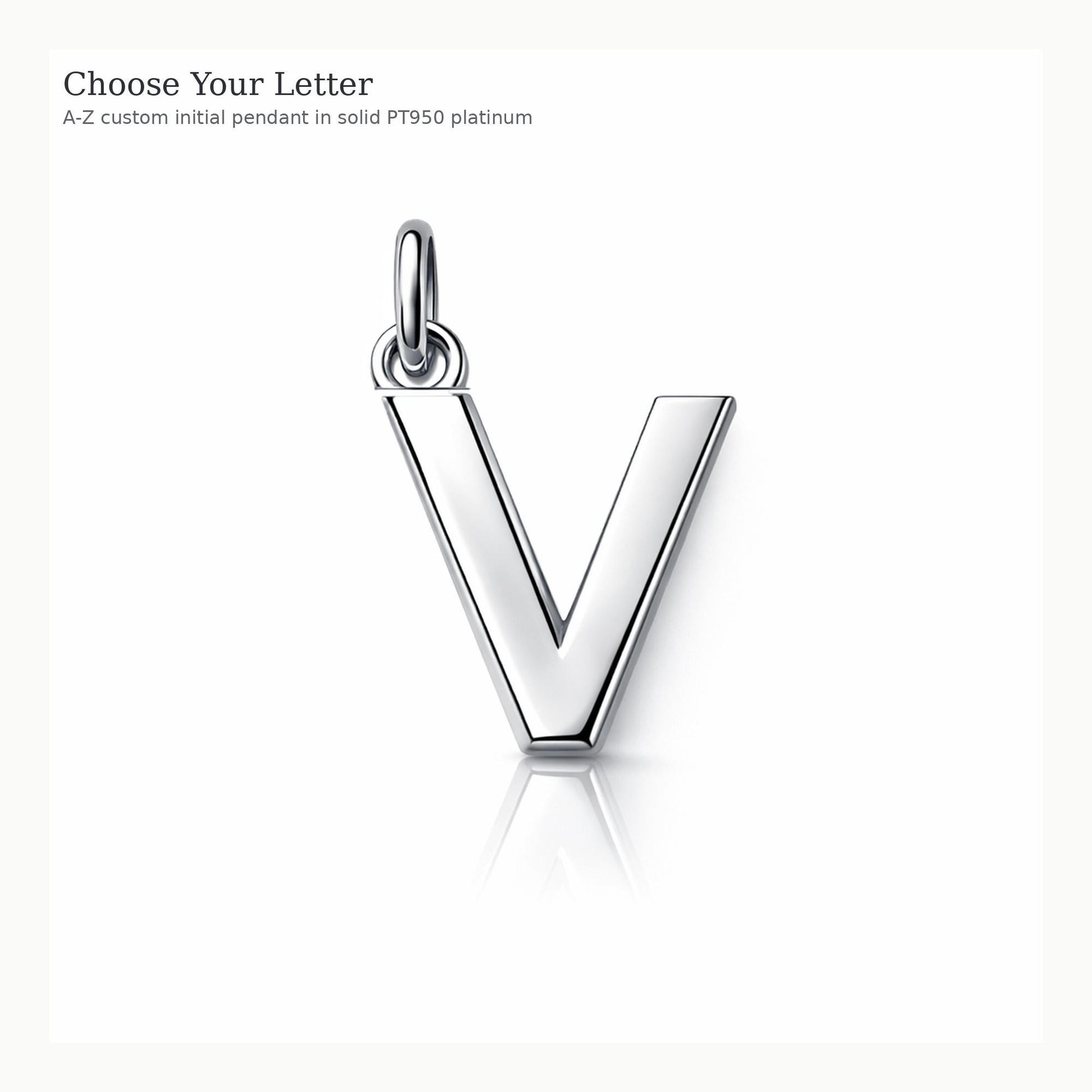 Letter V PT950 platinum initial pendant option